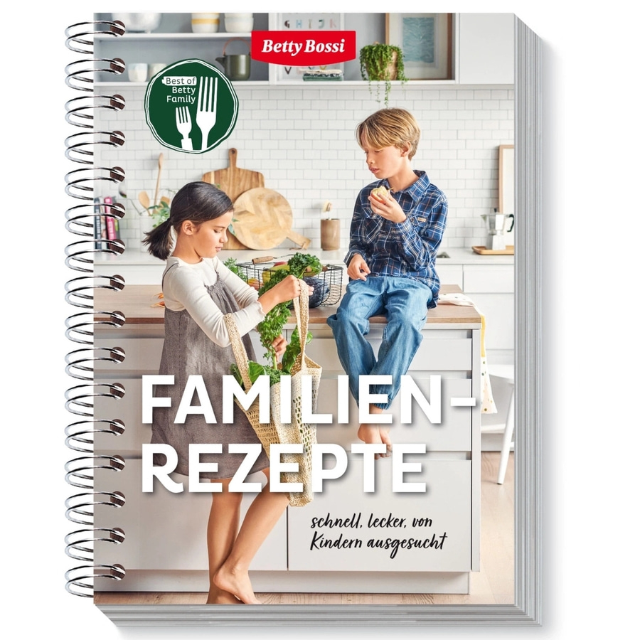 BETTY BOSSI Kochbuch Familienrezepte 77 kindgerechte Rezepte einfach & lecker