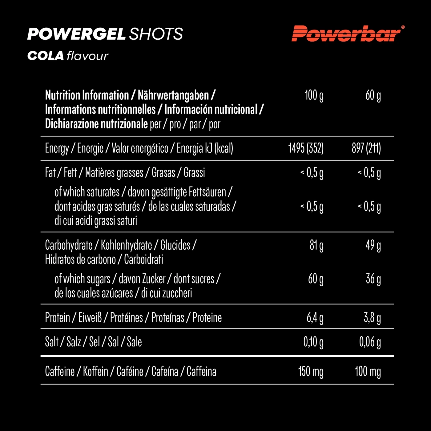 Nährwerttabelle für Powergel Shots Cola Geschmack, Energie, Fett, Kohlenhydrate, Protein, Salz, Koffein.