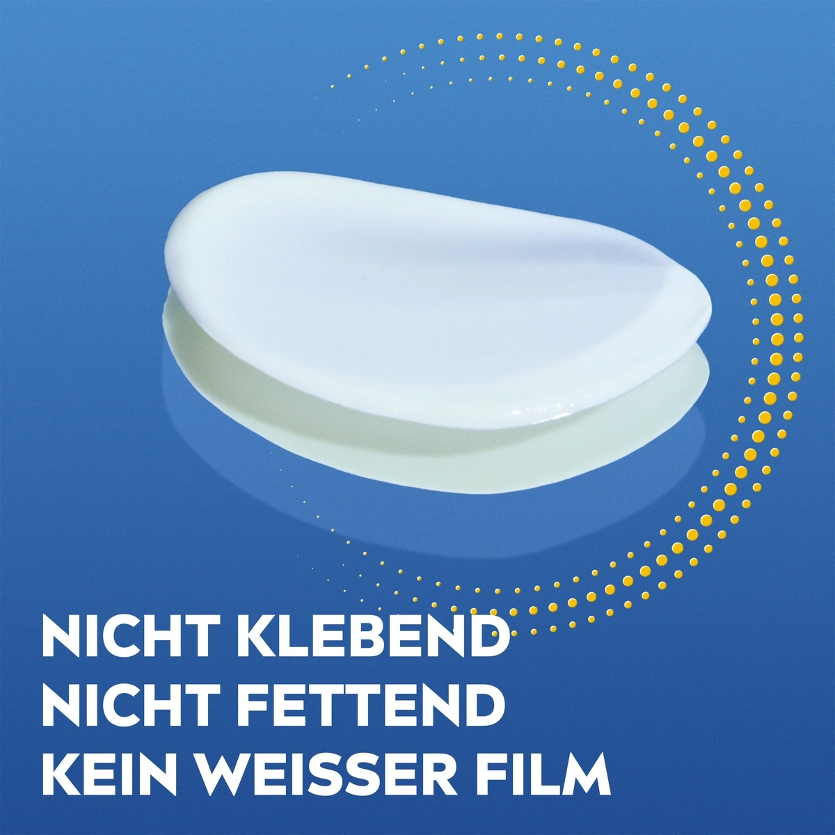 Creme, weiß, auf blauem Hintergrund, Text: Nicht klebend, nicht fettend, kein weißer Film.