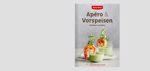 BETTY BOSSI Apéro & Vorspeisen Kochbuch Fingerfood Häppchen Starter Rezepte