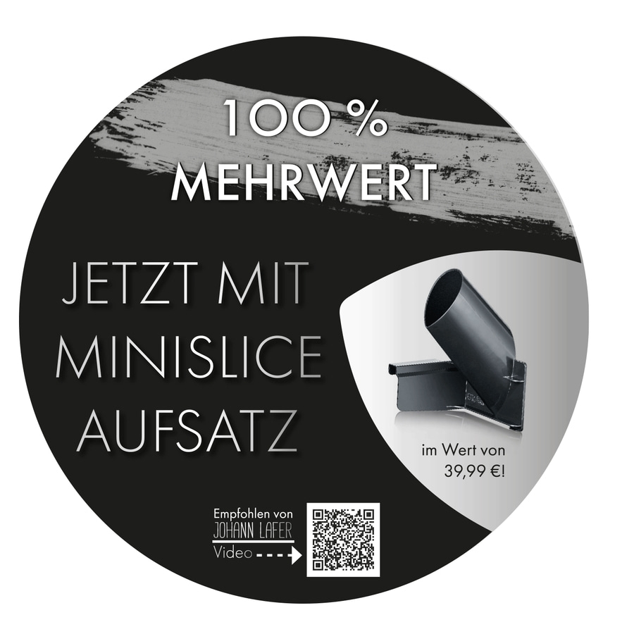 Werbeaufkleber mit Text: 100% Mehrwert, jetzt mit Minislice Aufsatz, im Wert von 39,99 €!