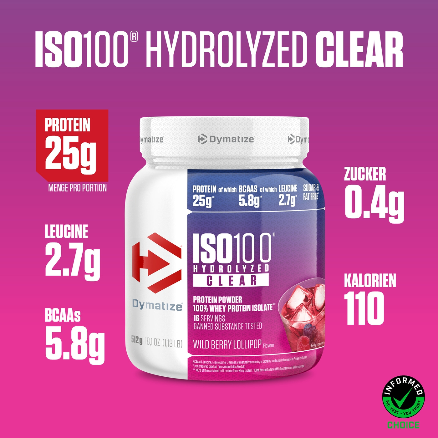 Becher mit Dymatize ISO100 Hydrolyzed Clear Wild Berry Lollipop Geschmack