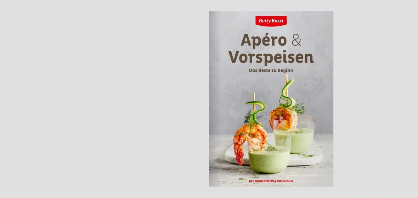 Betty Bossi Kochbuch mit Apéro & Vorspeisen