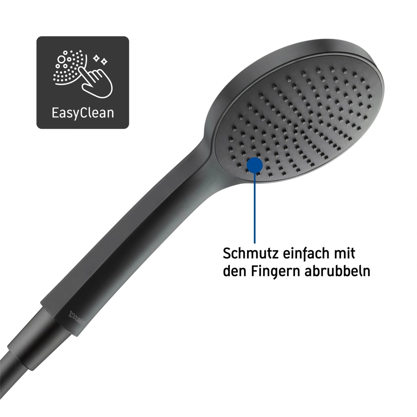 Duschkopf mit EasyClean-Funktion, Schmutz einfach mit den Fingern abrubbeln