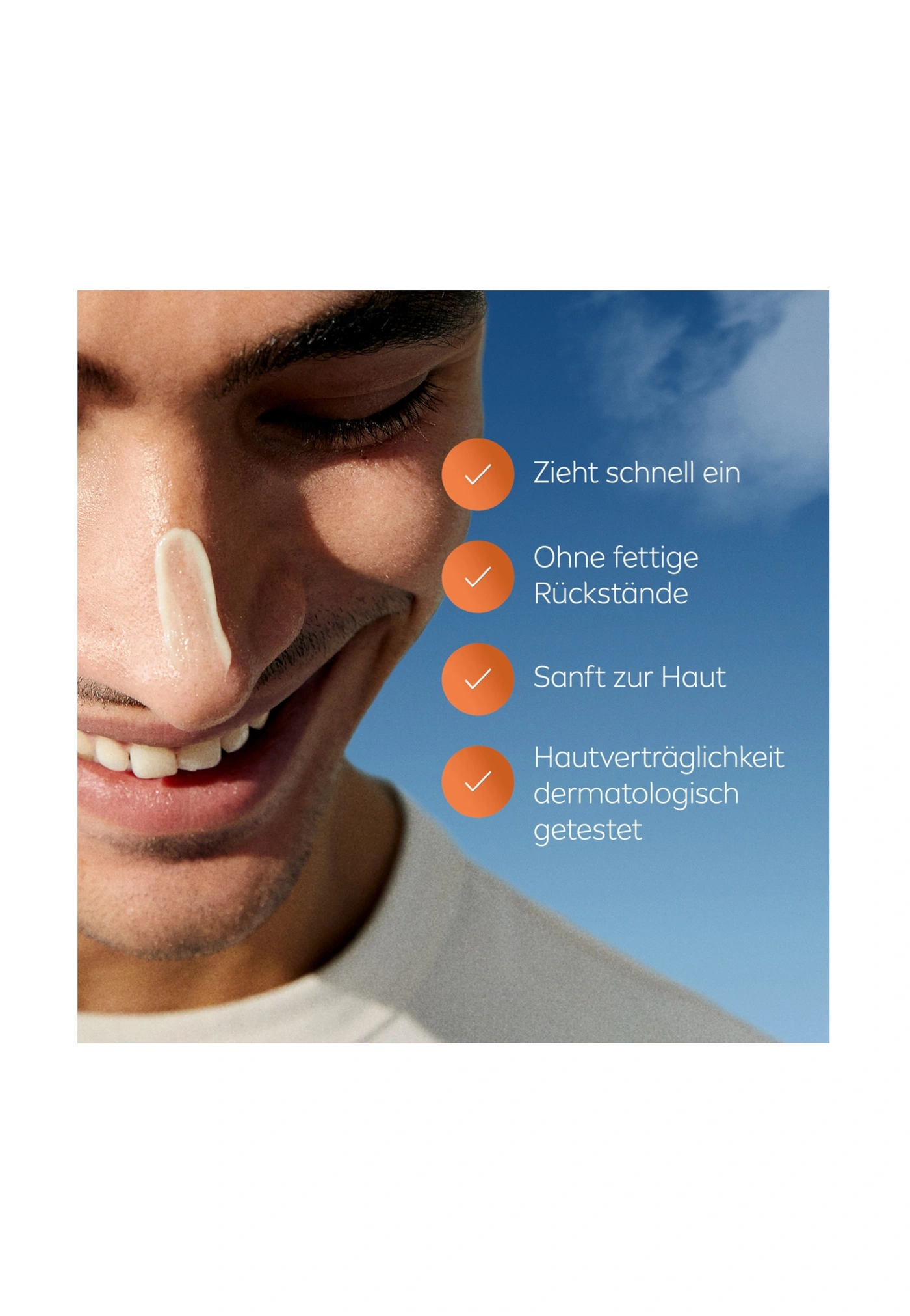 Mann mit Sonnencreme auf der Nase, Produktvorteile: zieht schnell ein, ohne fettige Rückstände, sanft zur Haut, dermatologisch getestet