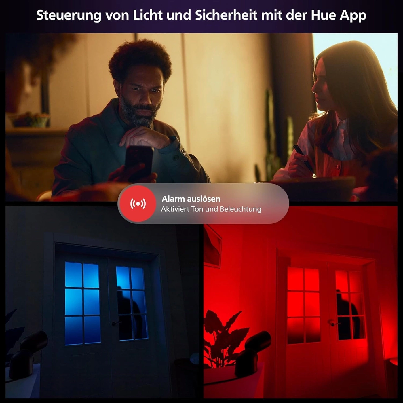 Steuerung von Licht und Sicherheit mit der Hue App. Alarm auslösen.