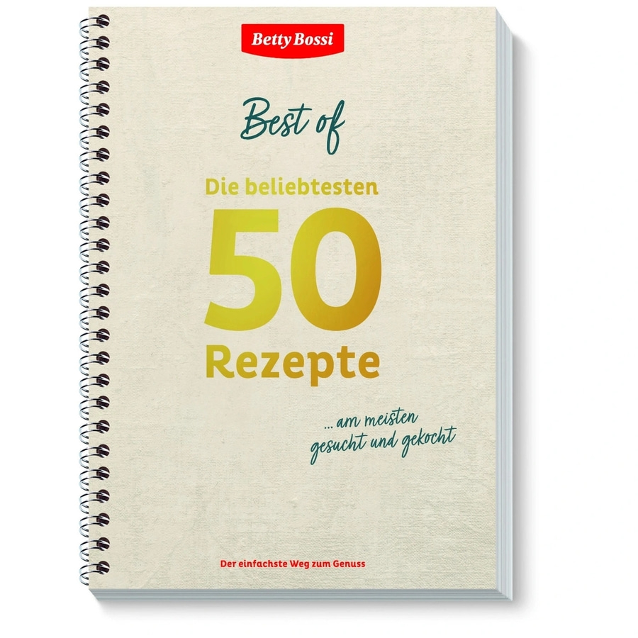 BETTY BOSSI Kochbuch Die beliebtesten 50 Rezepte Klassiker herzhaft & süß