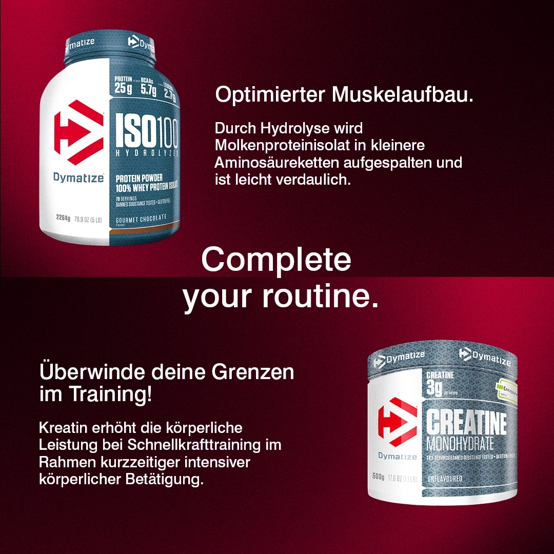 Dymatize ISO 100 und Dymatize Creatine Monohydrate.