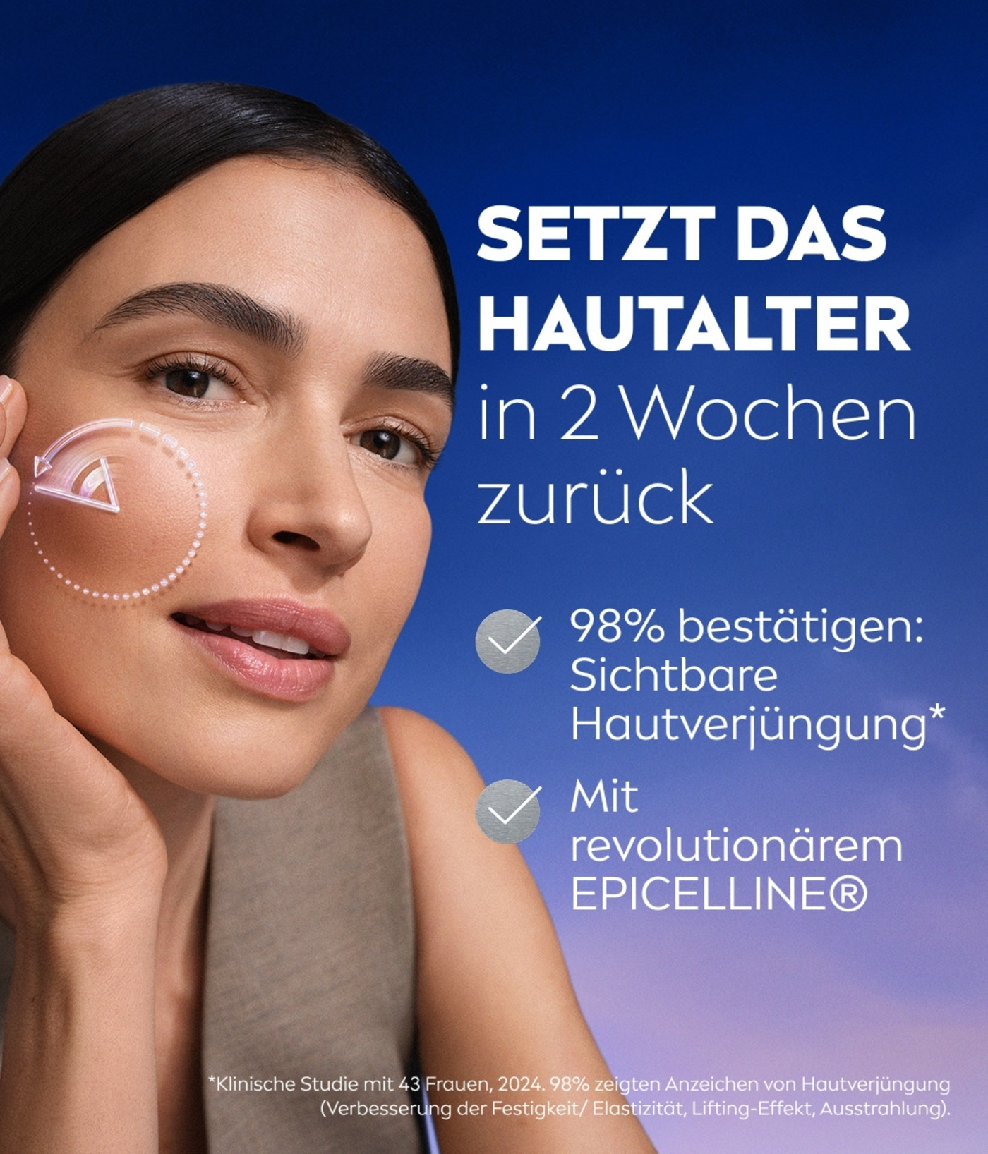 Frau mit Hautpflege-Werbung: Hautalter in 2 Wochen zurück, EPICELLINE®
