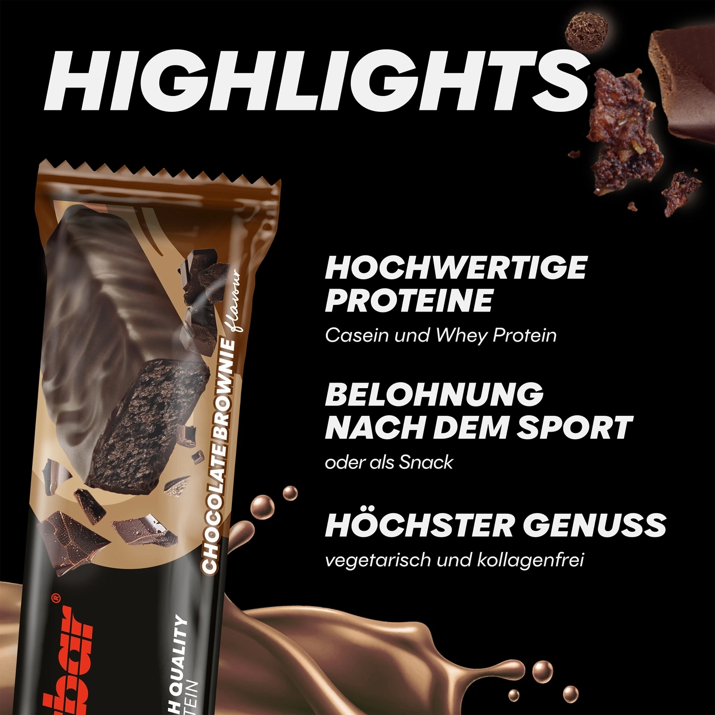 Schokoriegel mit Highlights: Hochwertige Proteine, Belohnung nach dem Sport, höchster Genuss, vegetarisch und kollagenfrei.