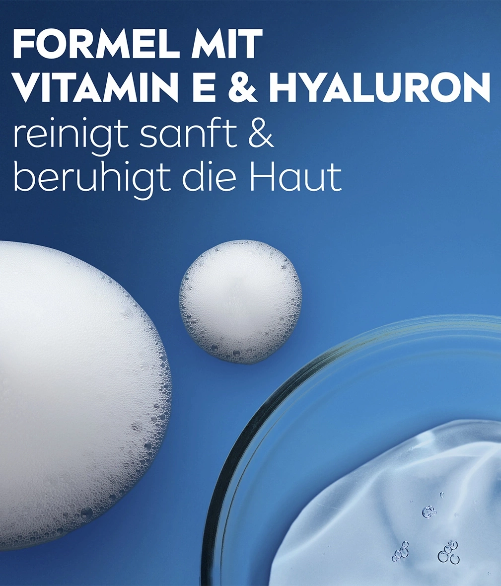 Formel mit Vitamin E & Hyaluron reinigt sanft & beruhigt die Haut