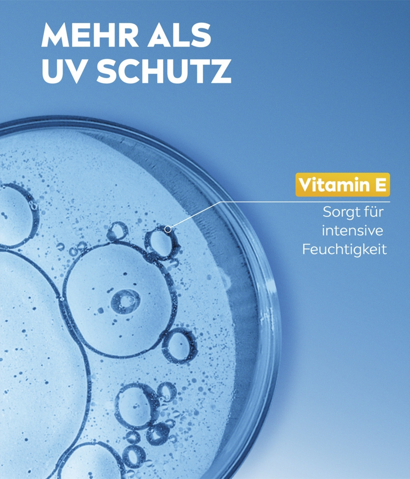 Mehr als UV Schutz Vitamin E sorgt für intensive Feuchtigkeit