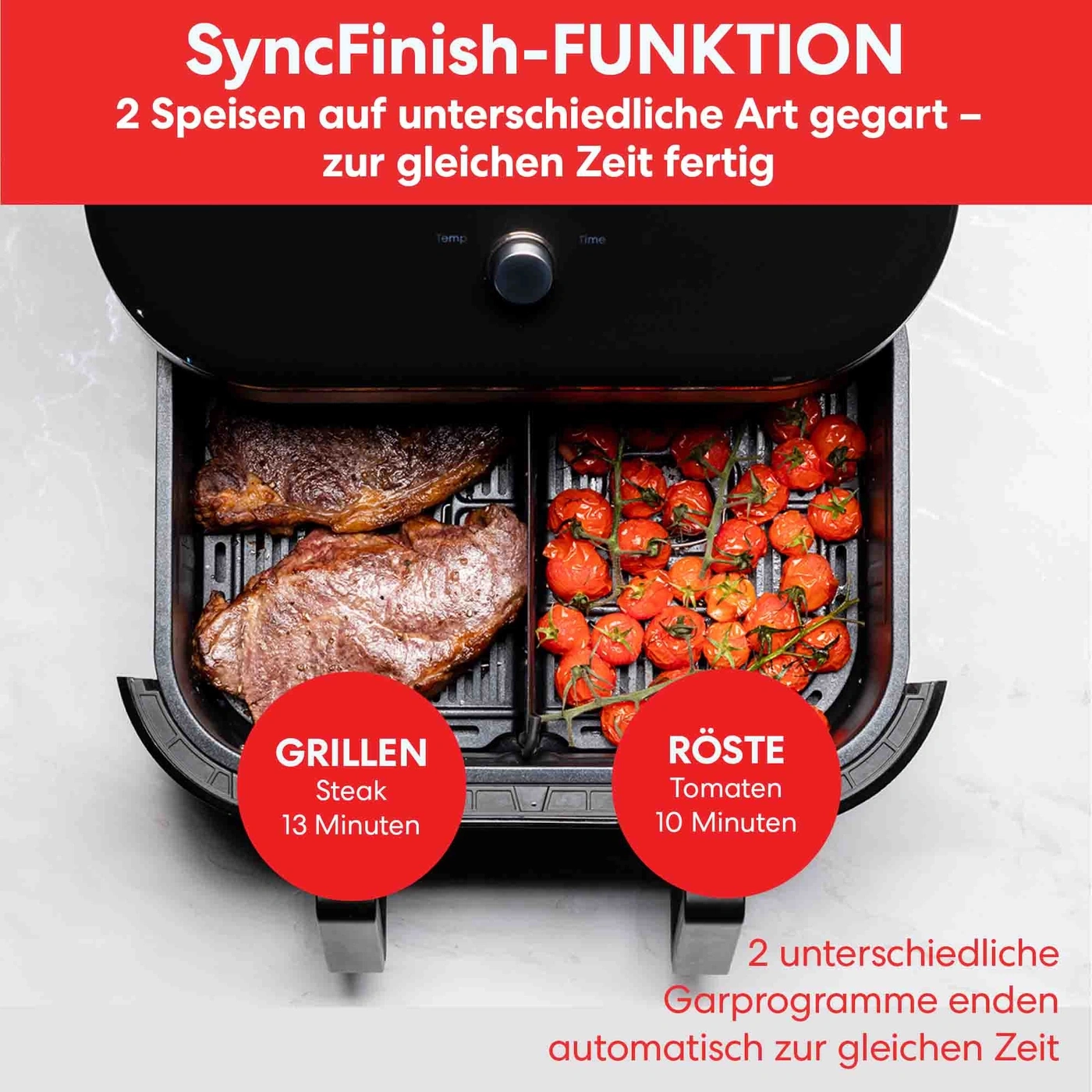 SyncFinish-Funktion: Zwei Speisen gleichzeitig zubereiten. Grillen und Rösten mit unterschiedlichen Garzeiten.